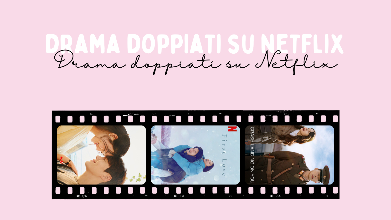 Drama doppiati su Netflix