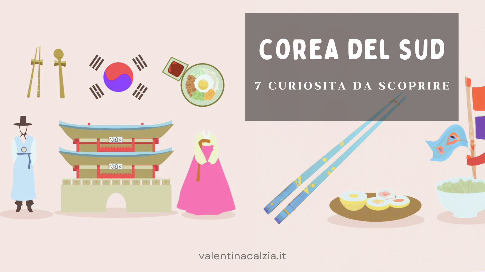 Corea del Sud: 7 curiosità da scoprire