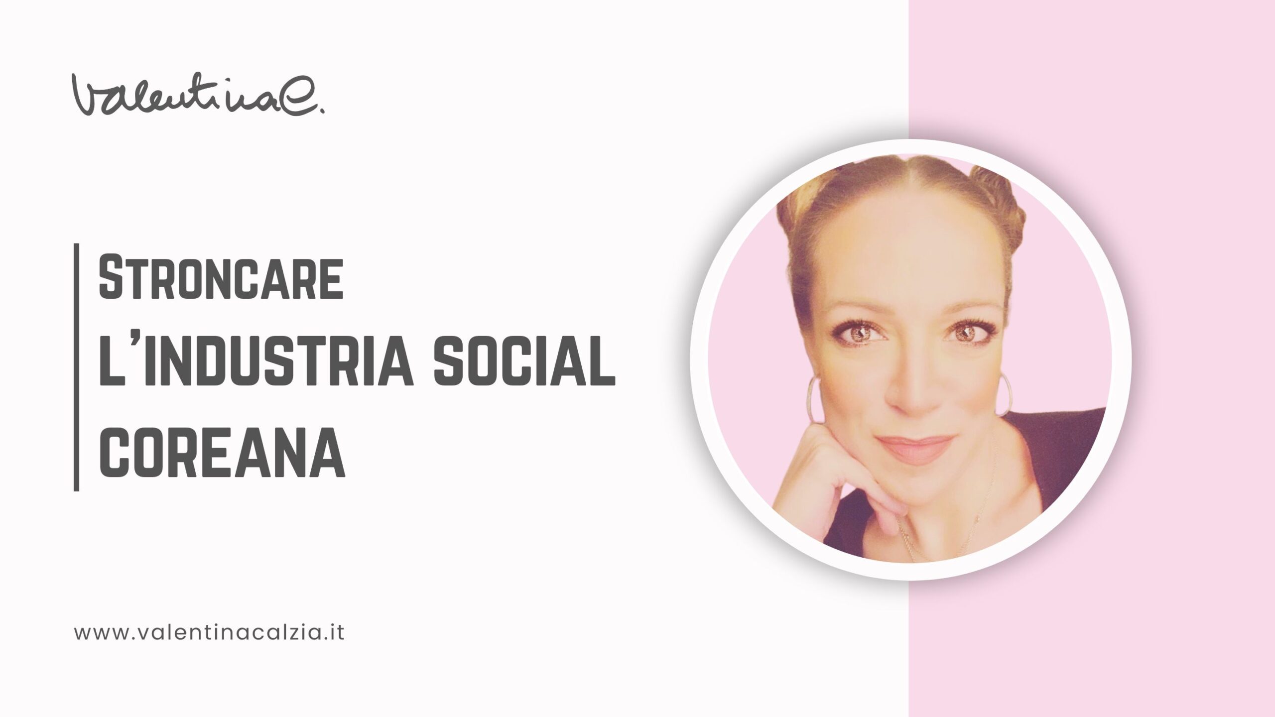 Stroncare l’industria social coreana: C’era una volta una k-influencer